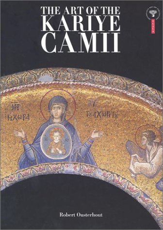 The Art of the Kariye Camii