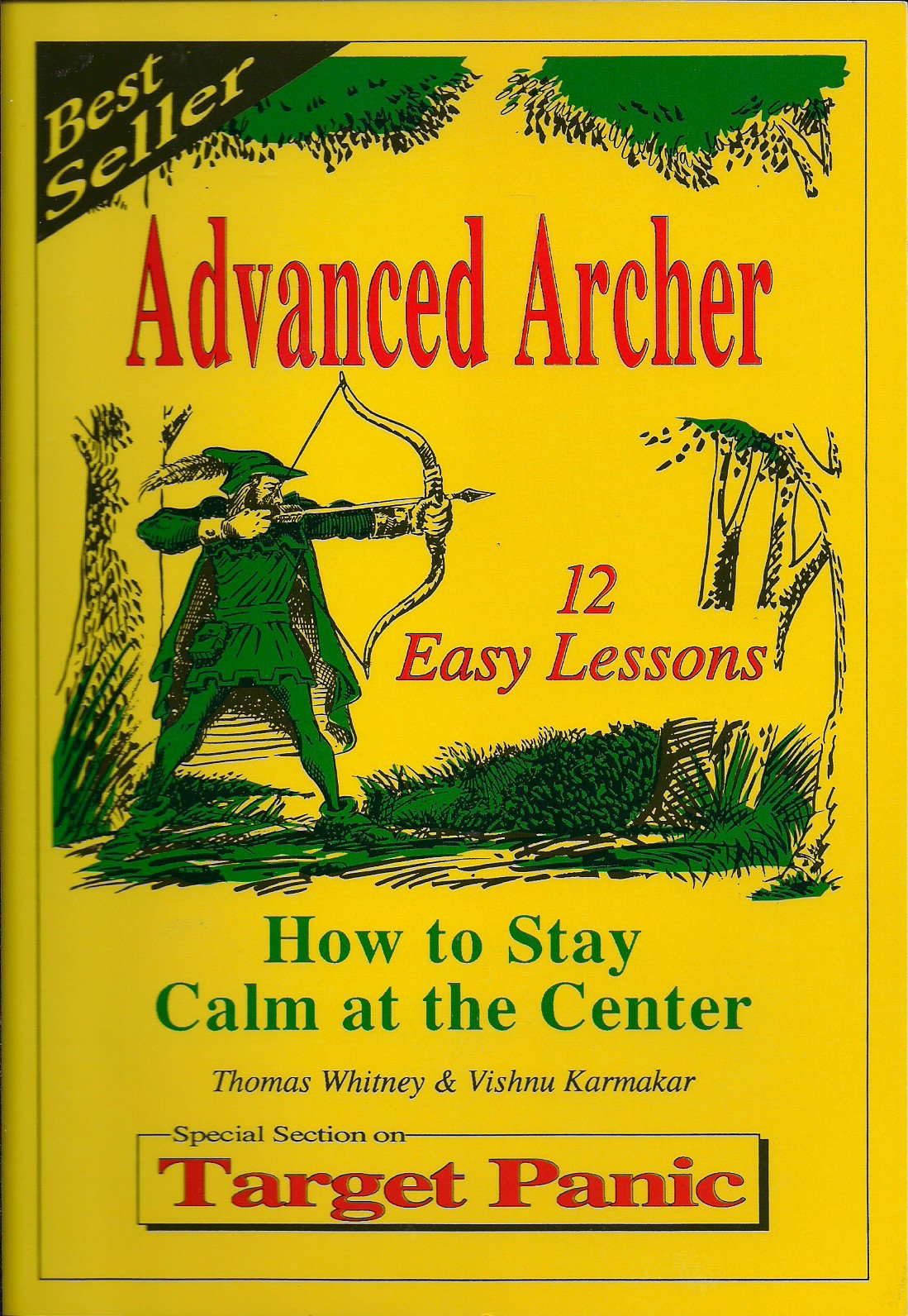Advanced Archer: How to Stay Calm at the Center