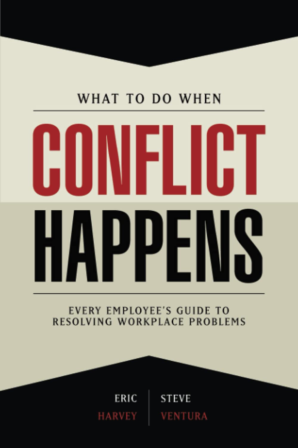 What to Do When Conflict Happens