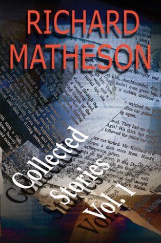 Richard Matheson: Collected Stories, Vol. 1 - 5548