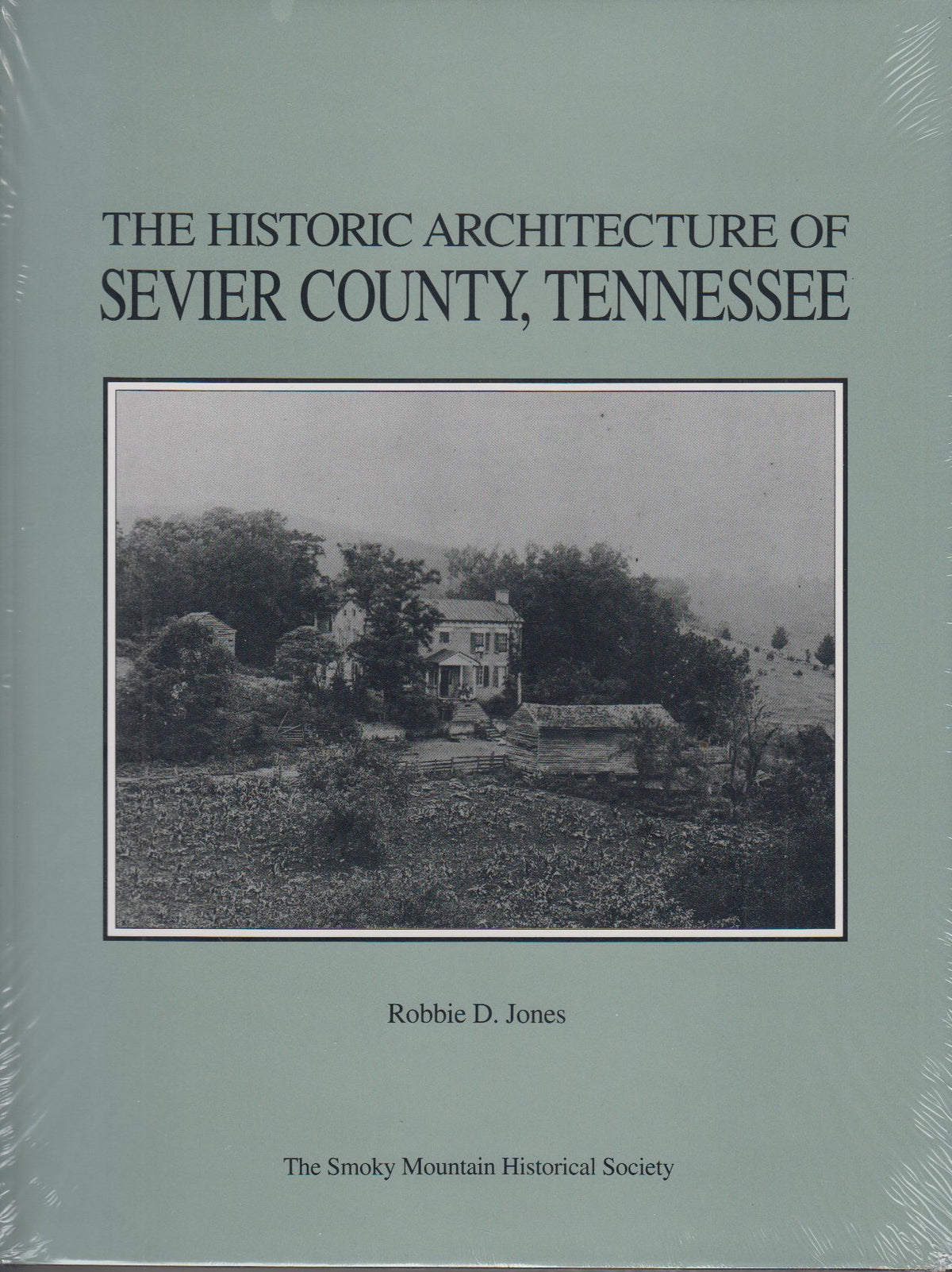 The historic architecture of Sevier County, Tennessee
