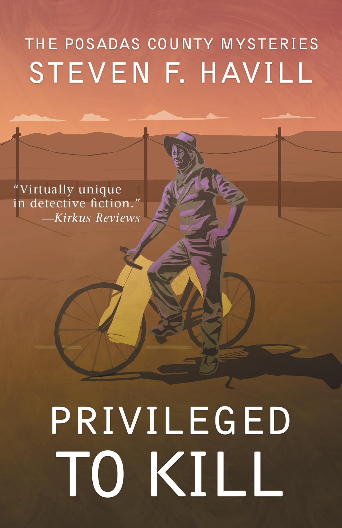 Privileged to Kill (Posadas County Mysteries, 5)
