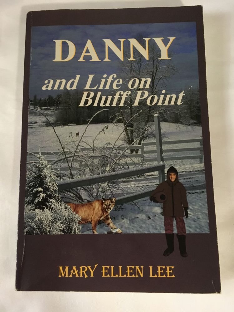 Danny and Life on Bluff Point