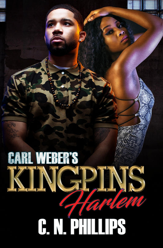 Carl Weber's Kingpins: Harlem (Carl Weber's Five Families of New York)