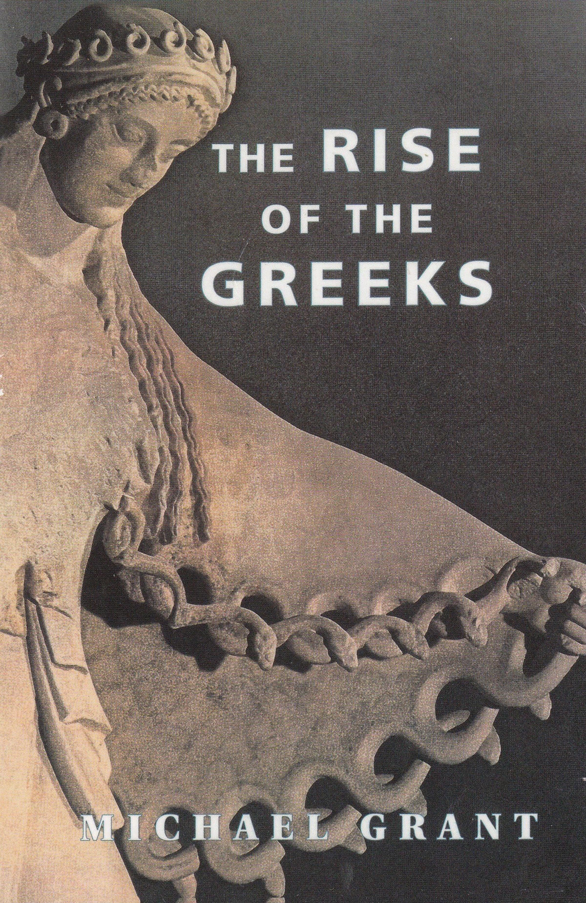 The Rise of the Greeks