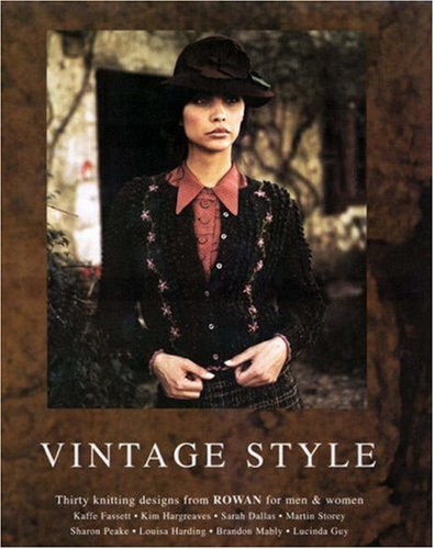 Vintage Style : 30 Knitting Designs from Rowan
