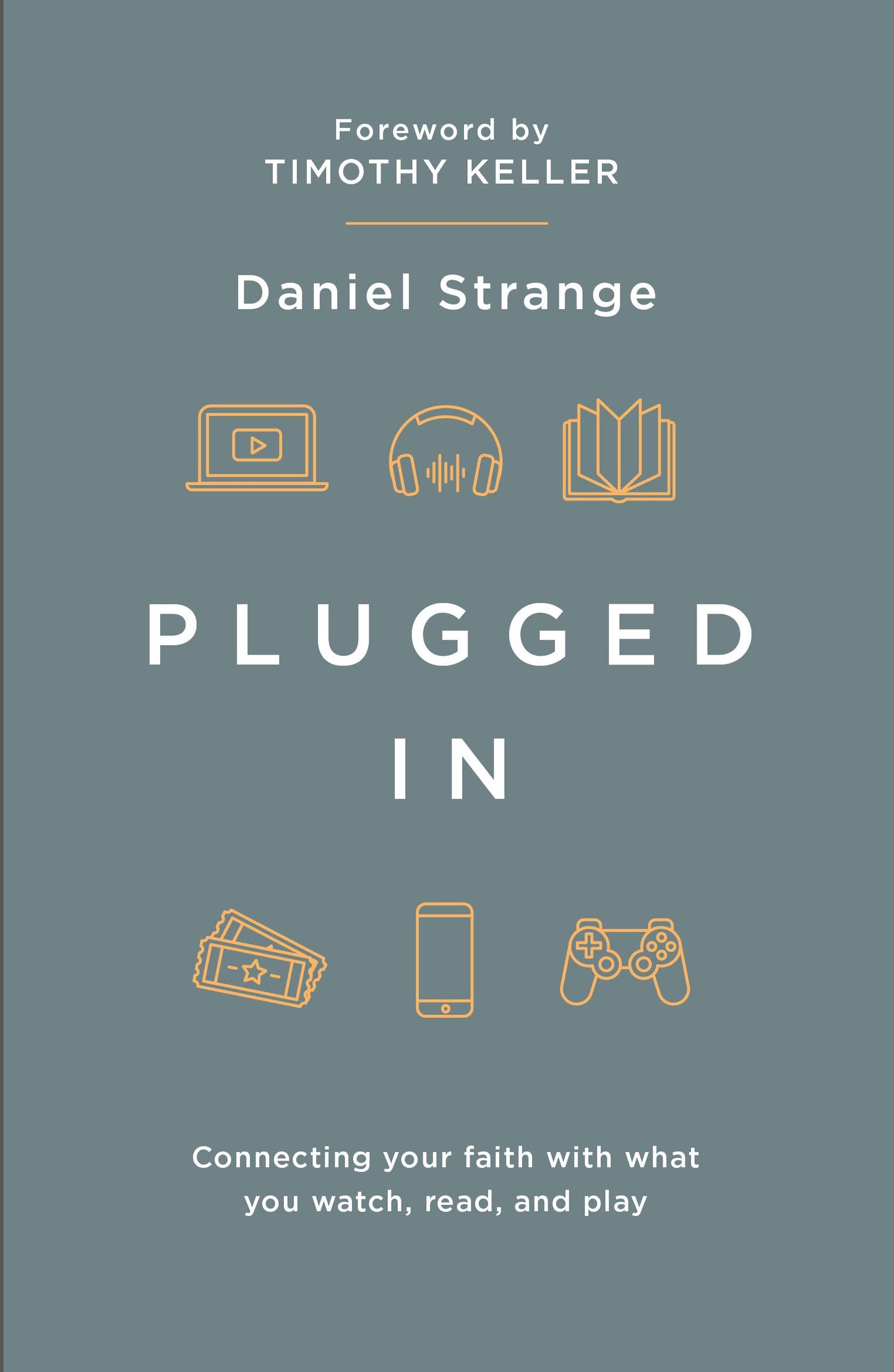 Plugged In: Connecting Your Faith With What You Watch, Read, and Play (Live Different)
