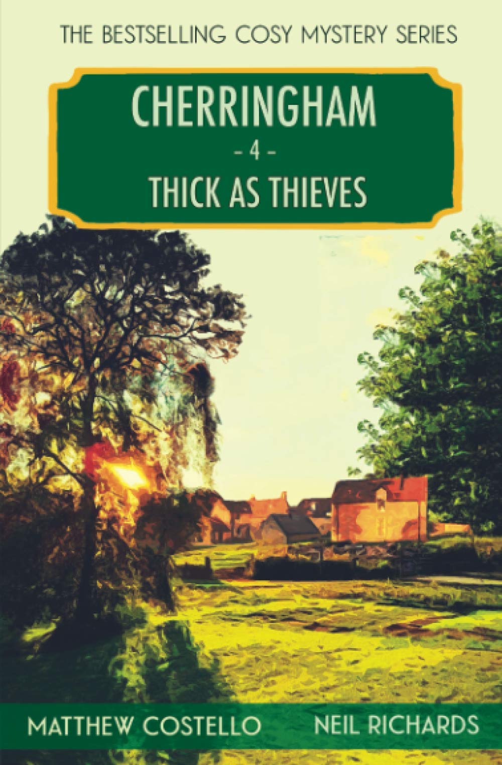 Thick as Thieves: A Cosy Mystery (Cherringham: Mystery Shorts) - 9330