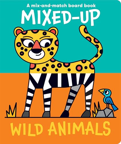 Mixed-Up Wild Animals (Mixed Up Mix & Match Board Books)