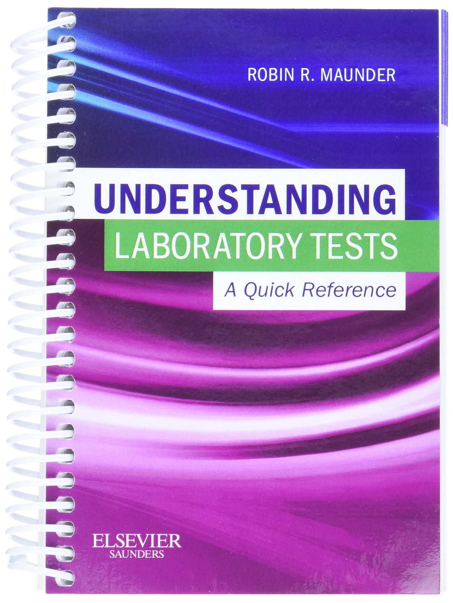 Understanding Laboratory Tests: A Quick Reference - 3240