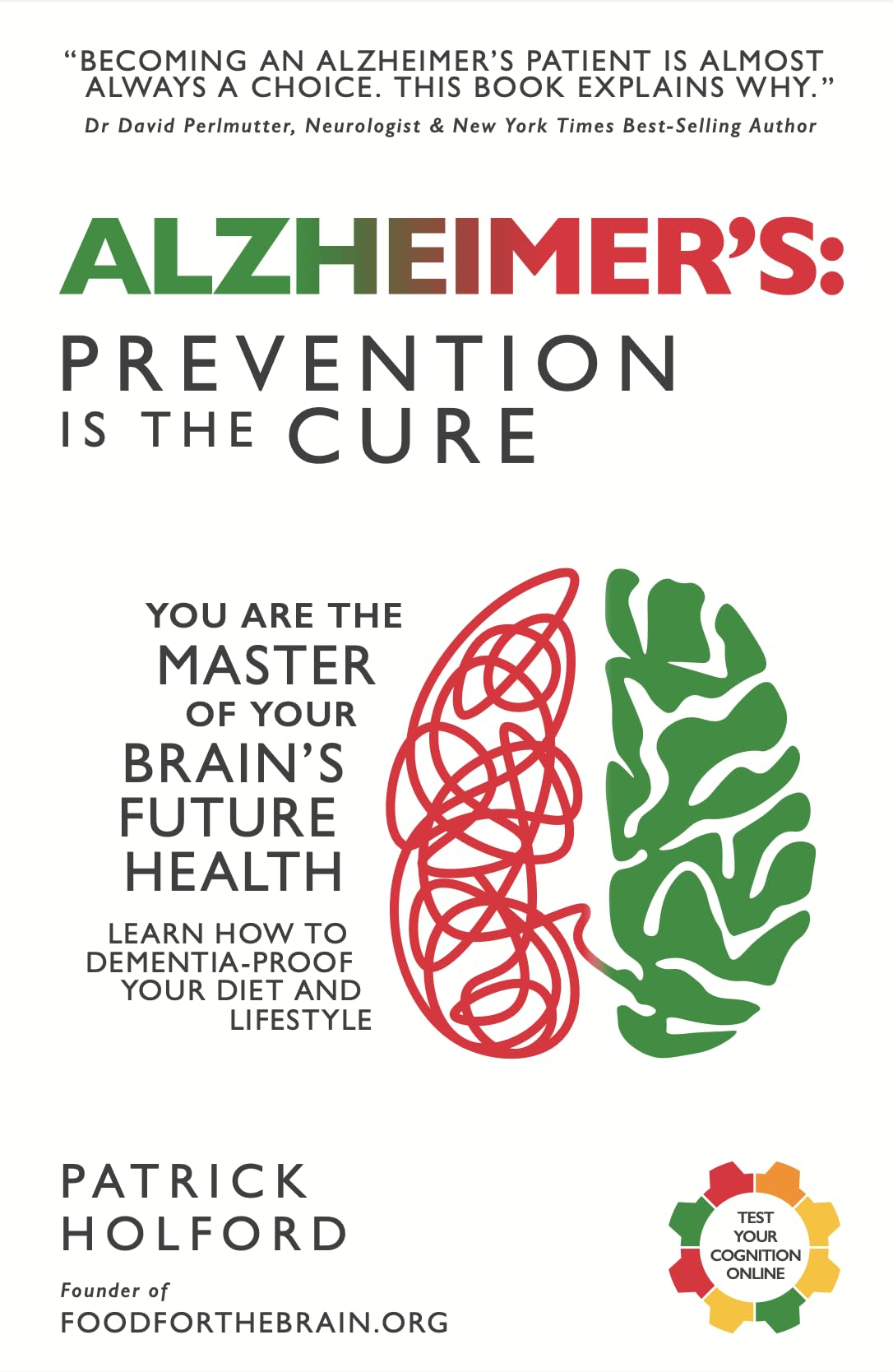 Alzheimer's: Prevention Is the Cure