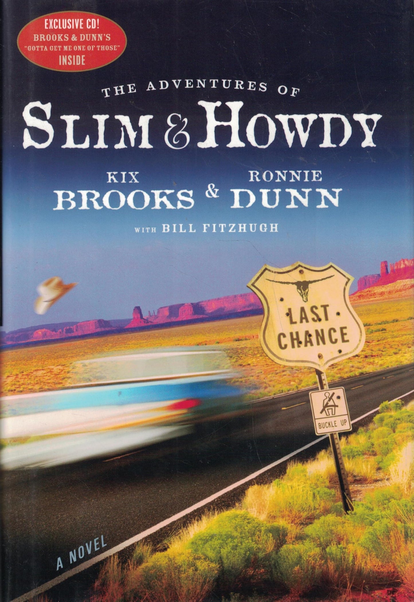 The Adventures of Slim & Howdy: A Novel