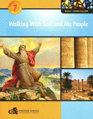 Walking with God and His People Student Textbook (Grade 7)