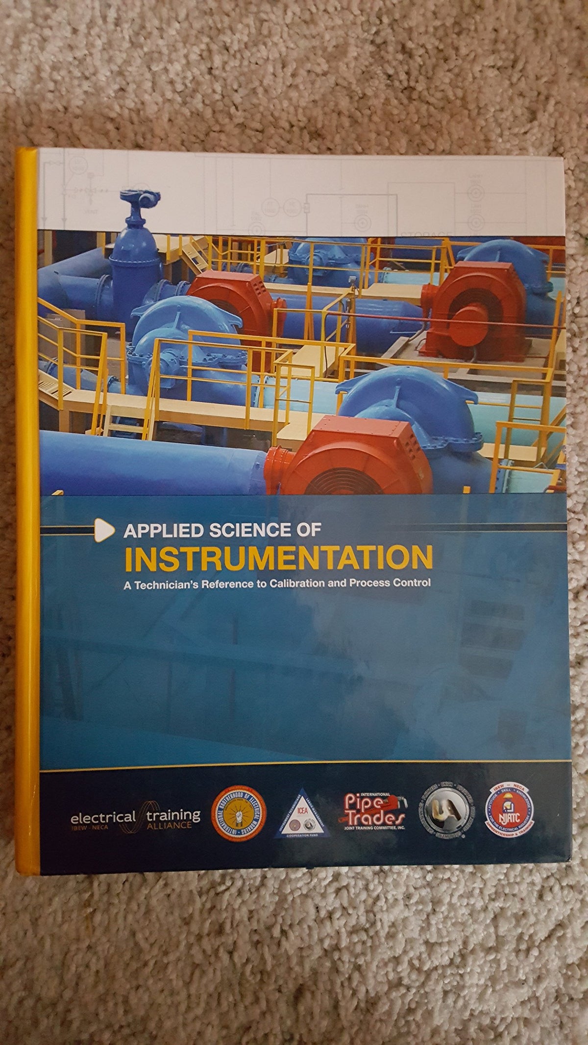Applied Science of Insturmentation: A Tecnicians Reference to Calibration and Process Control