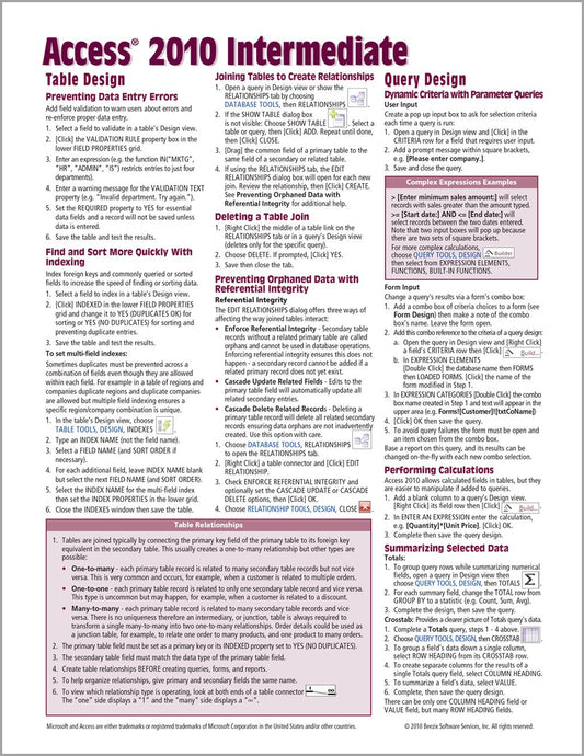 Microsoft Access 2010 Intermediate Quick Reference Guide (Cheat Sheet of Instructions, Tips & Shortcuts - Laminated Card) - 8067