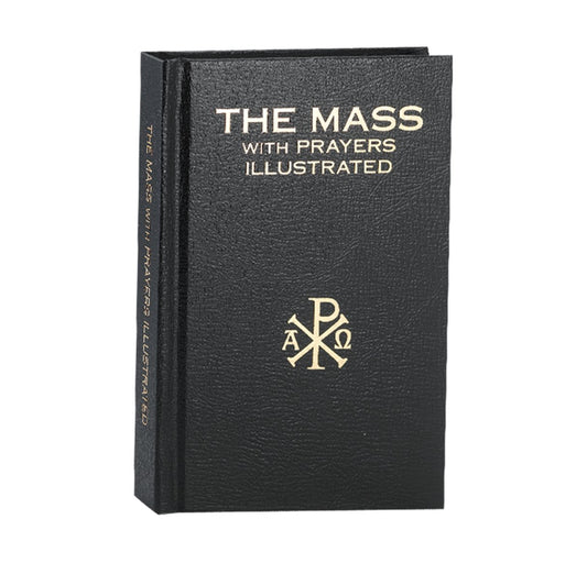 The Mass with Prayers Illustrated