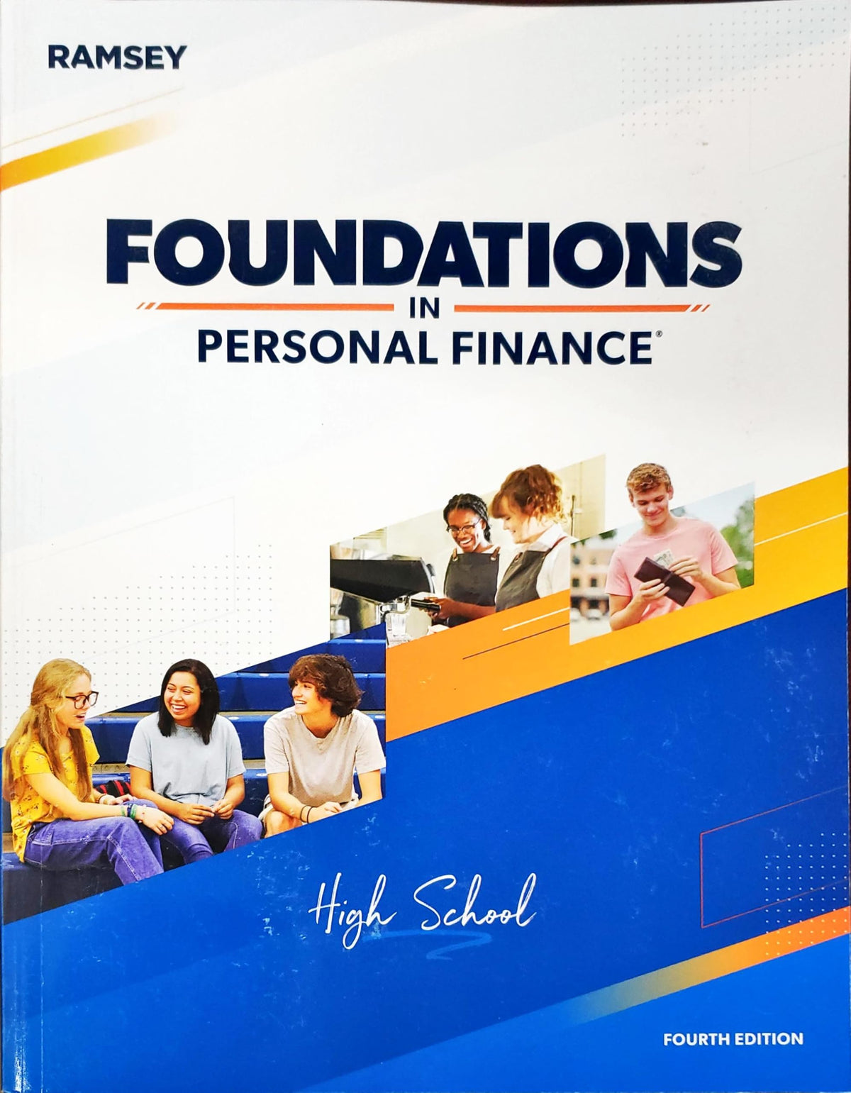 Foundations in Personal Finance, High School Edition, Fourth Edition, c.2022, 9781936948543, 1936948540