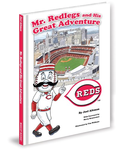 Mr. Redlegs and His Great Adventure: A Journey Through Cincinnati Baseball History - 4749