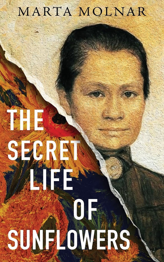 The Secret Life Of Sunflowers: A gripping, inspiring novel based on the true story of Johanna Bonger, Vincent van Gogh's sister-in-law (Light & Life Series)