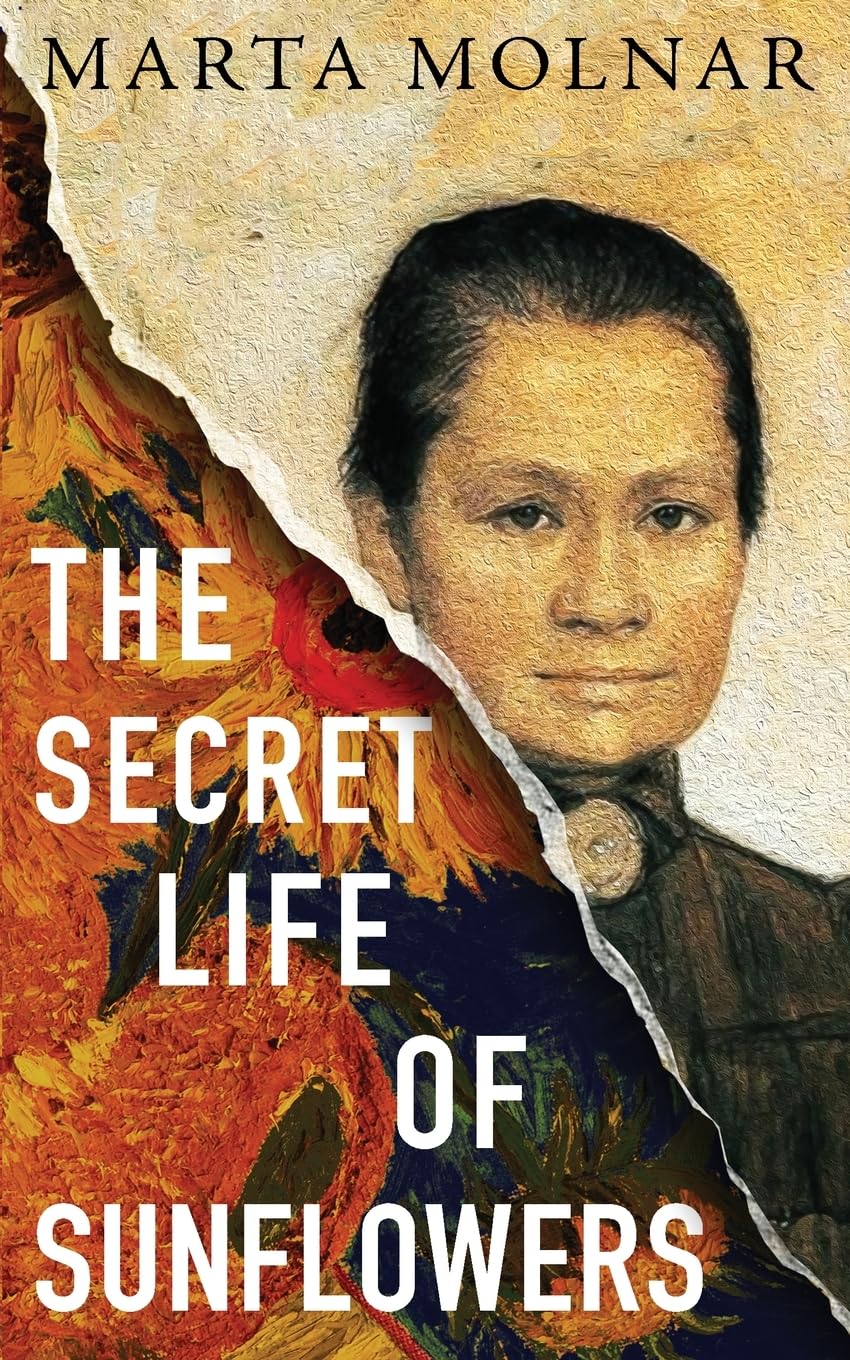 The Secret Life Of Sunflowers: A gripping, inspiring novel based on the true story of Johanna Bonger, Vincent van Gogh's sister-in-law (Light & Life)