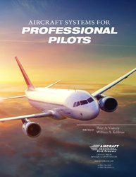 Aircraft Systems for Professional Pilots