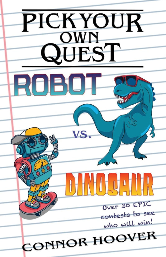 Pick Your Own Quest: Robot vs. Dinosaur - 4944