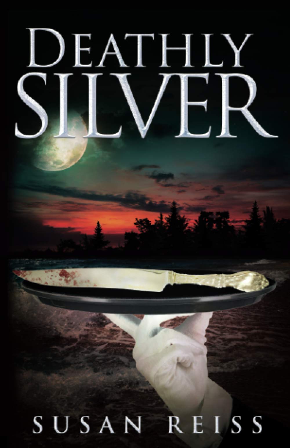 Deathly Silver (St. Michaels Silver Mysteries)