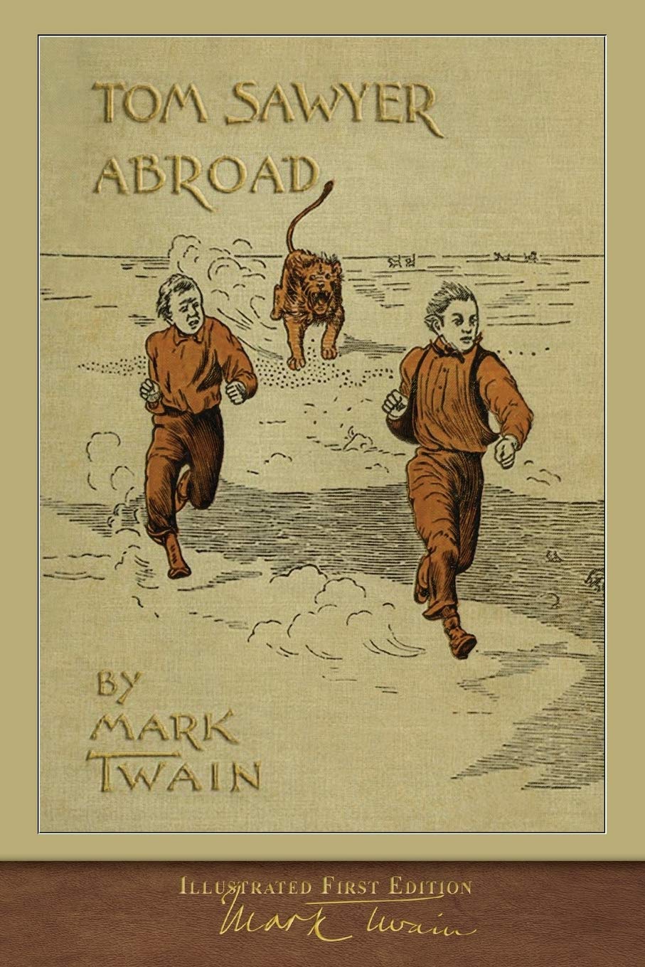 Tom Sawyer Abroad (Illustrated First Edition): 100th Anniversary Collection