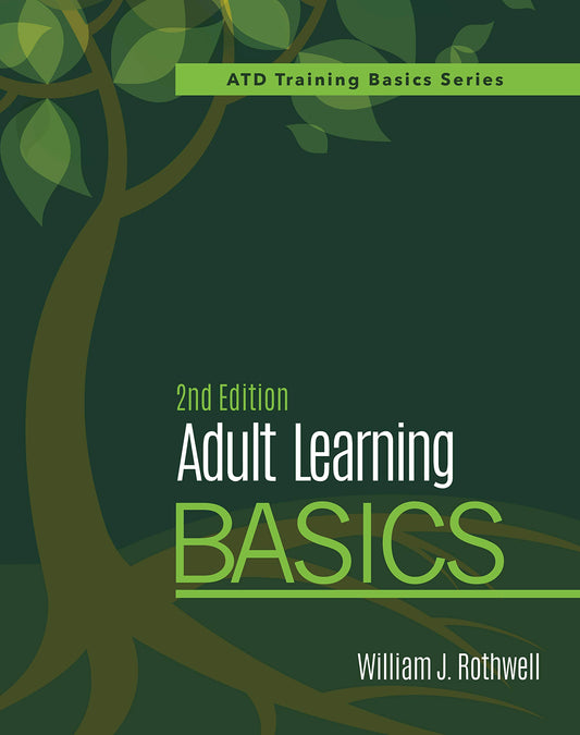 Adult Learning Basics, 2nd Edition (Atd Training Basics) - 2630