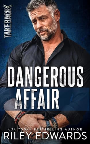Dangerous Affair (TAKEBACK)