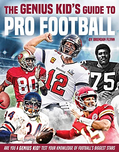 The Genius Kid's Guide to Pro Football