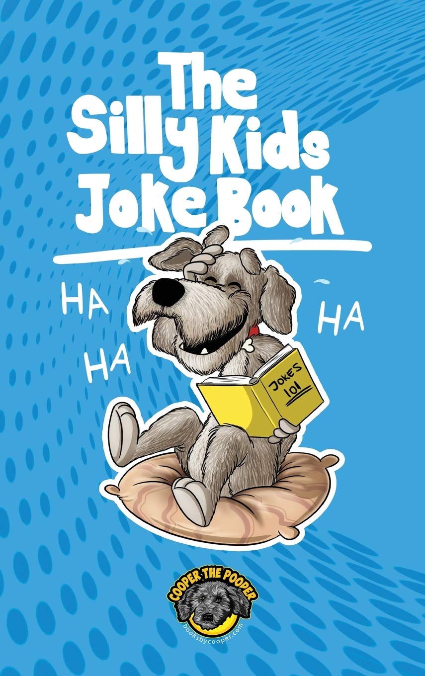 The Silly Kids Joke Book: 500+ Hilarious Jokes That Will Make You Laugh Out Loud! - 2163