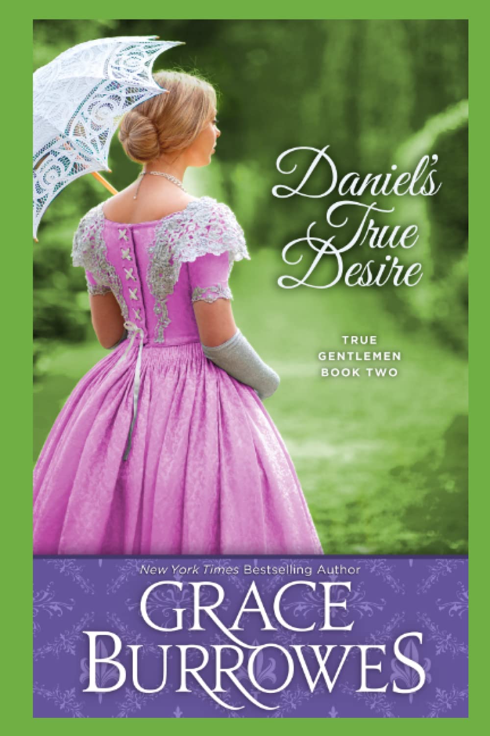 Daniel's True Desire: The True Gentlemen--Book Two