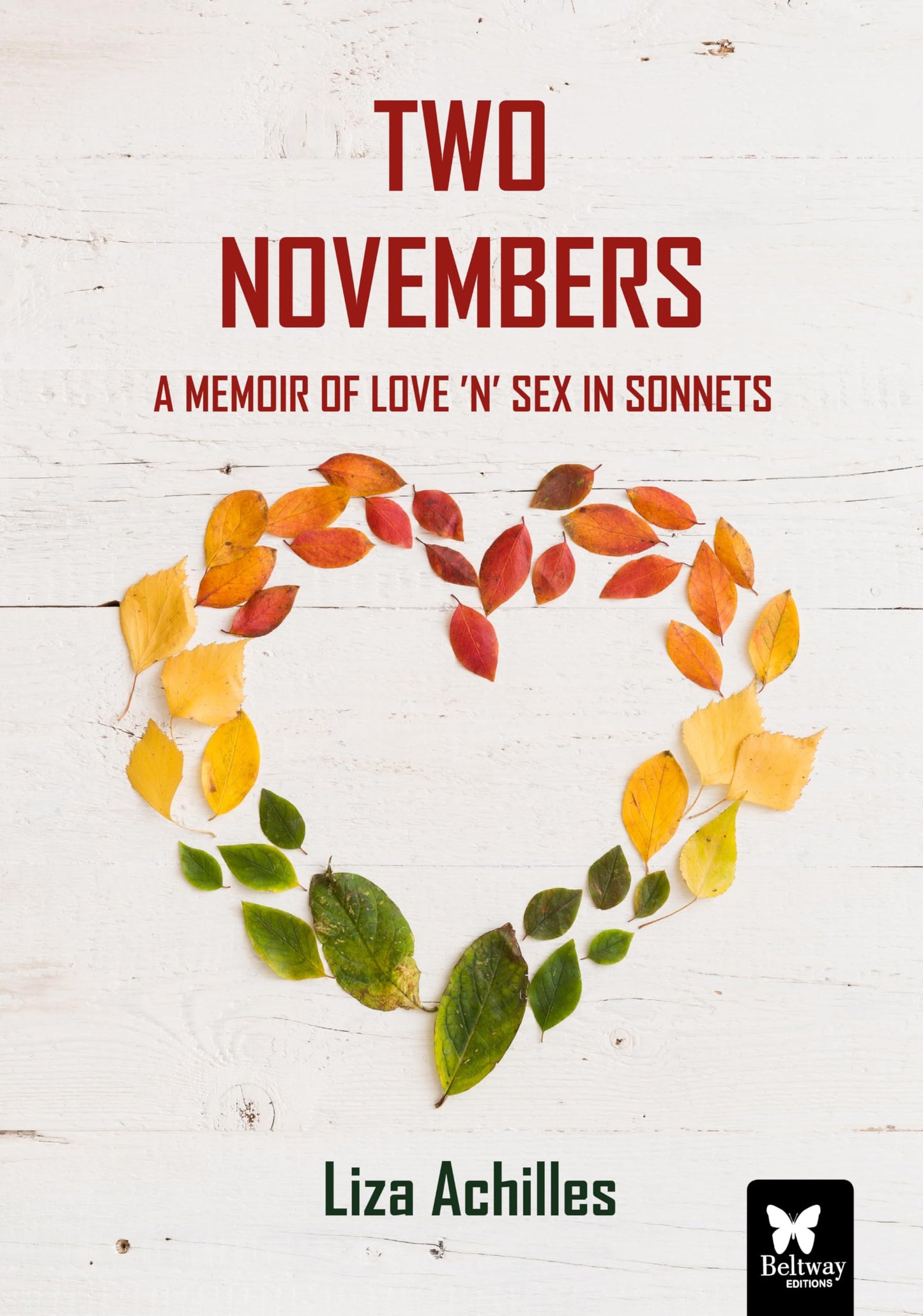 Two Novembers: A Memoir of Love 'n' Sex in Sonnets - 9608