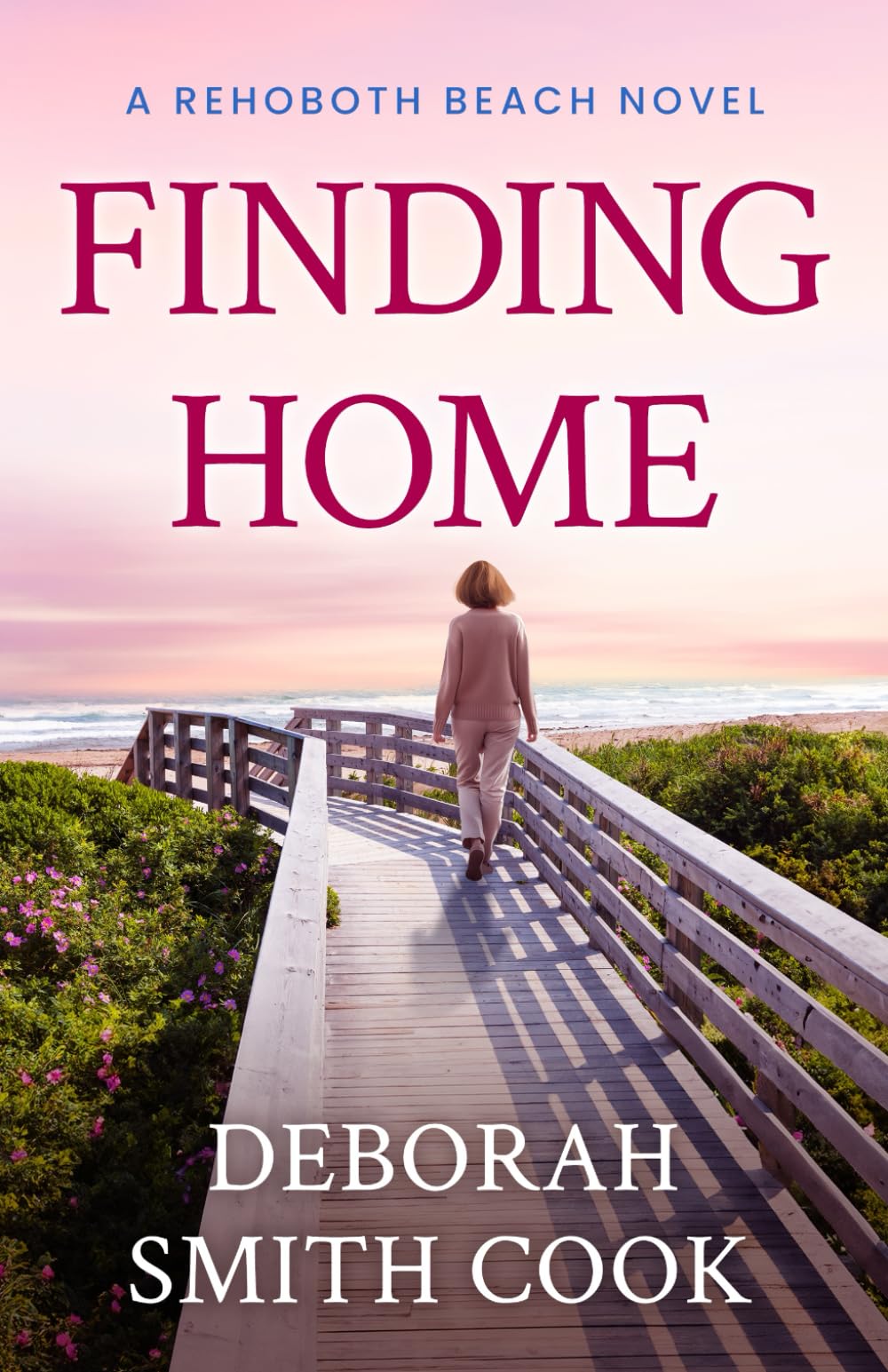 Finding Home (Rehoboth Beach)