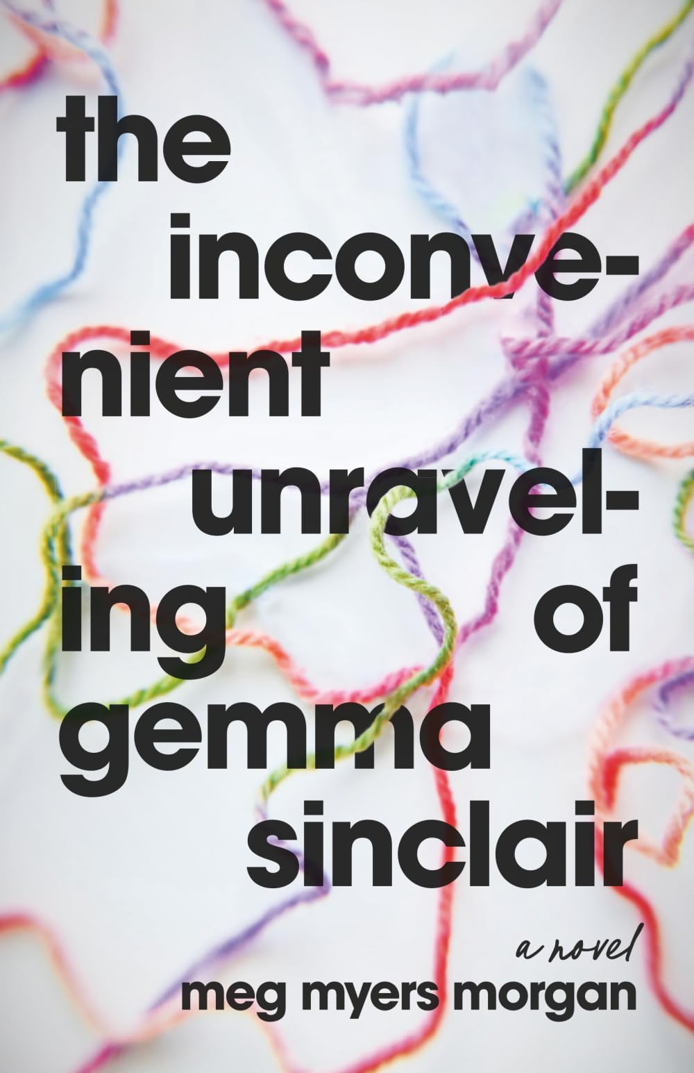 The Inconvenient Unraveling of Gemma Sinclair