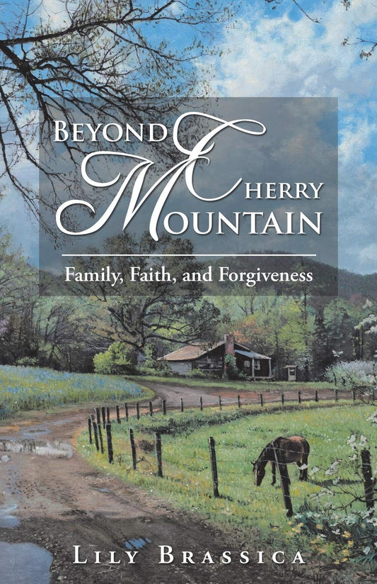 Beyond Cherry Mountain: Family, Faith, and Forgiveness - 5768