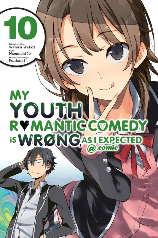 My Youth Romantic Comedy Is Wrong, As I Expected @ comic, Vol. 10 (manga) (Volume 10) (My Youth Romantic Comedy Is Wrong, As I Expected @ comic (manga), 10) - 2406