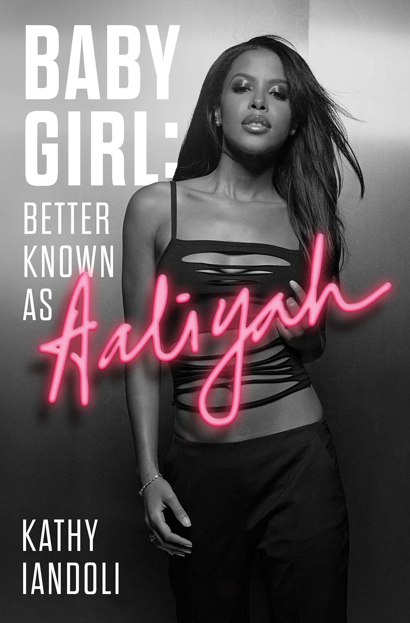 Baby Girl: Better Known as Aaliyah - 6689