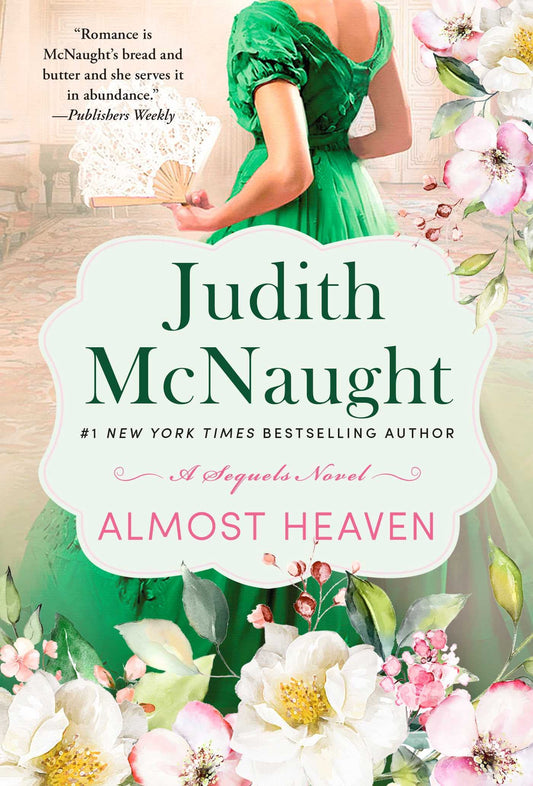 Almost Heaven: A Novel (3) (The Sequels series) - 3029