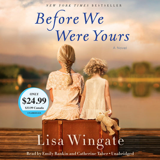 Before We Were Yours: A Novel - 7673