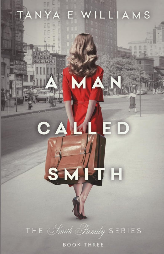 A Man Called Smith (The Smith Family Series) - 8395