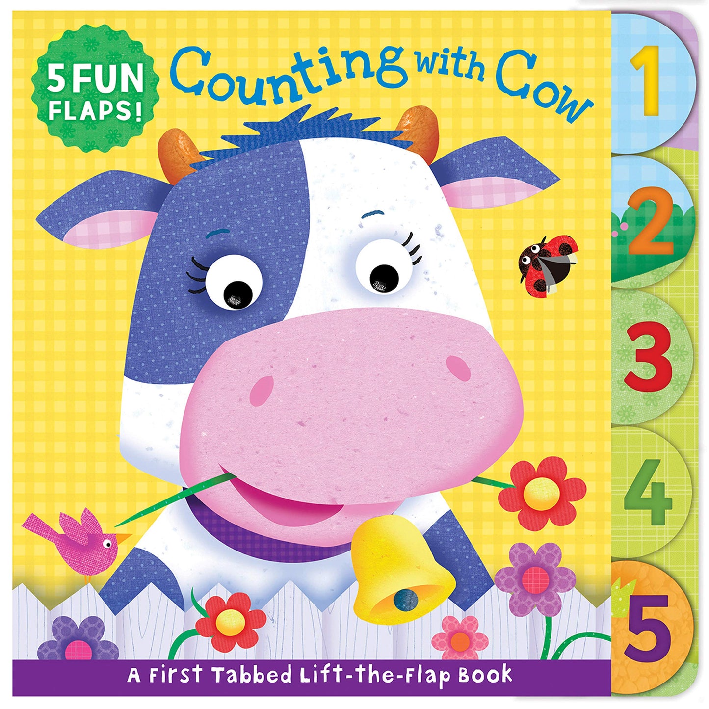 Counting with Cow-Counting is Fun with a Friendly Farm Cow and Surprises under every Flap!-Ages 12-36 Months (First Tabbed Board Book)