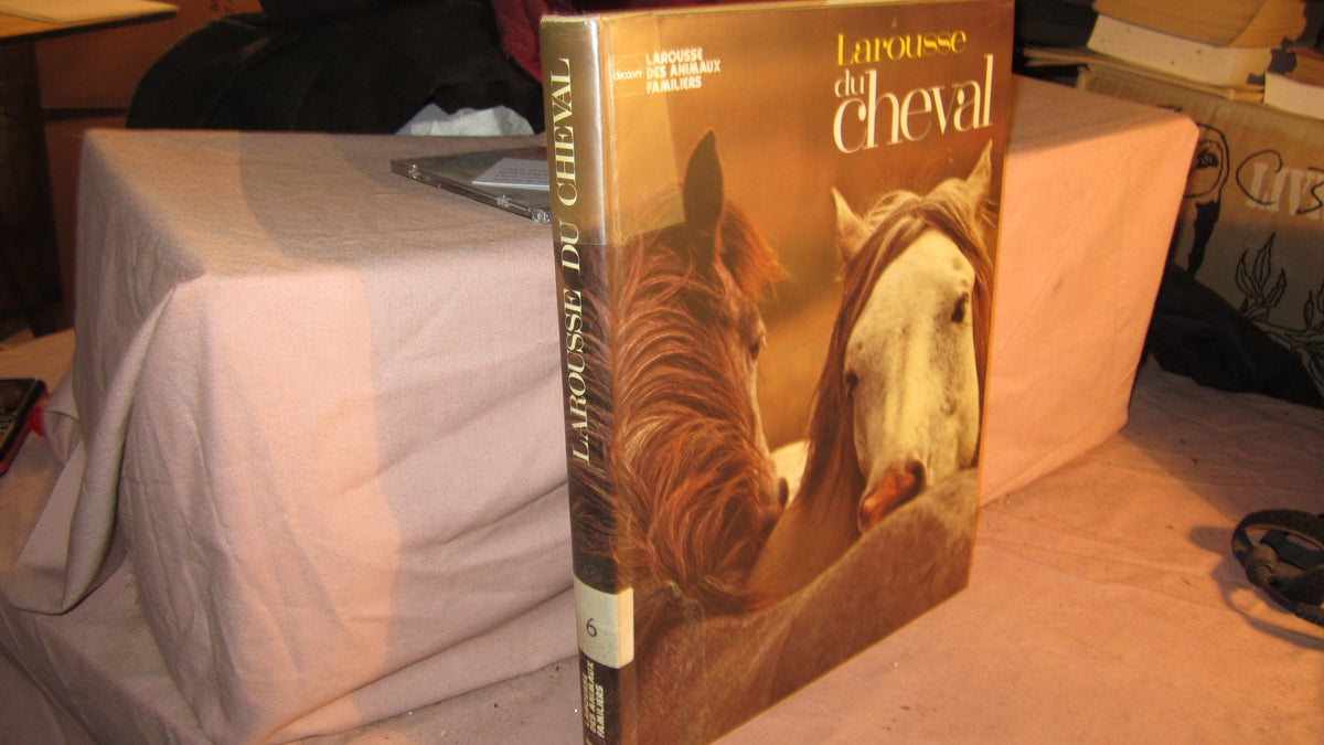 Larousse du cheval (Découvrir) (French Edition)