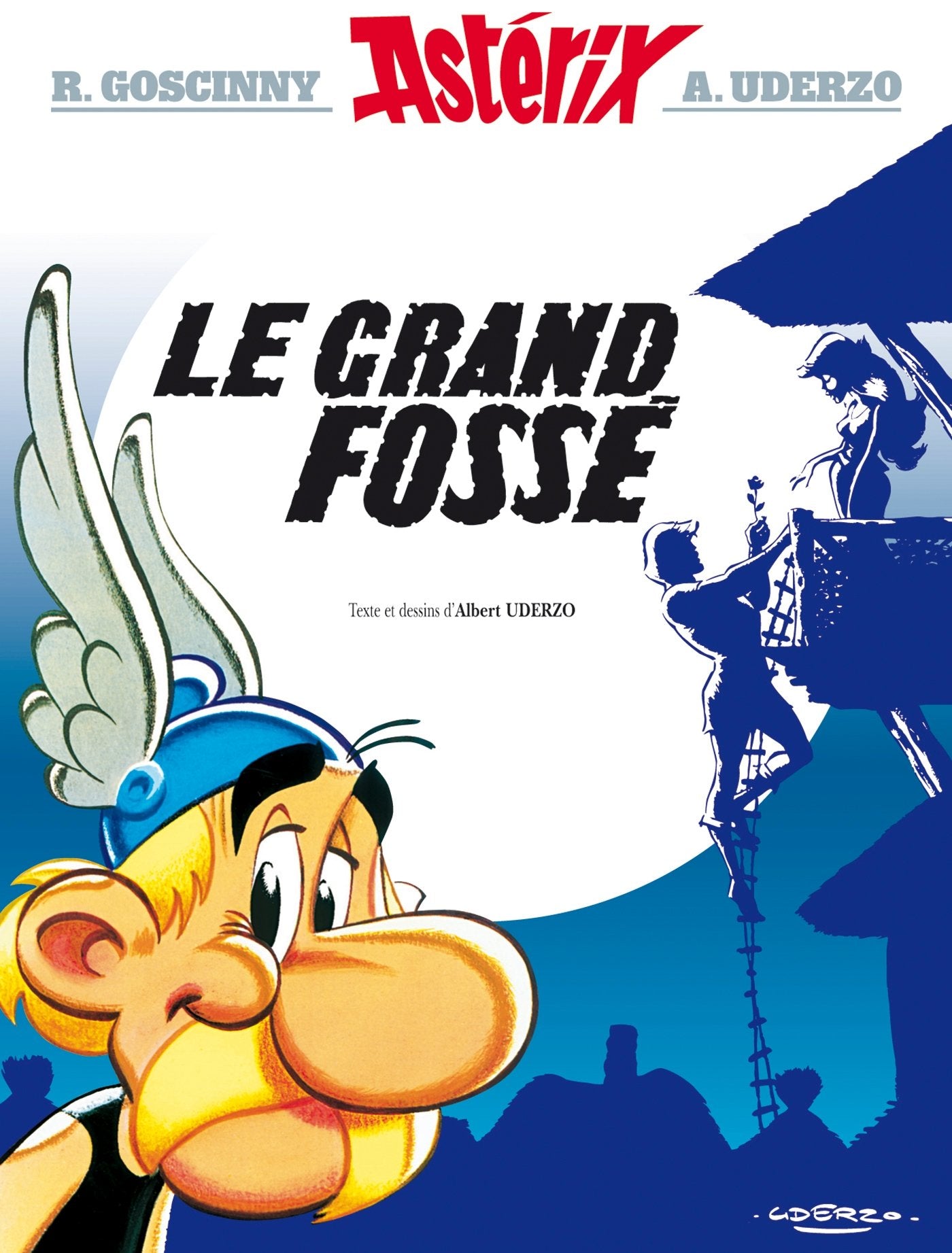 Astérix - Le Grand Fossé Asterix n°25 (Astérix - Le Grand Fosse, 25) (French Edition)