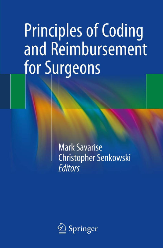Principles of Coding and Reimbursement for Surgeons - 5421