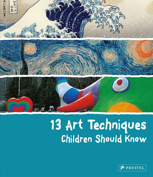 13 Art Techniques Children Should Know (13 Children Should Know) - 4736