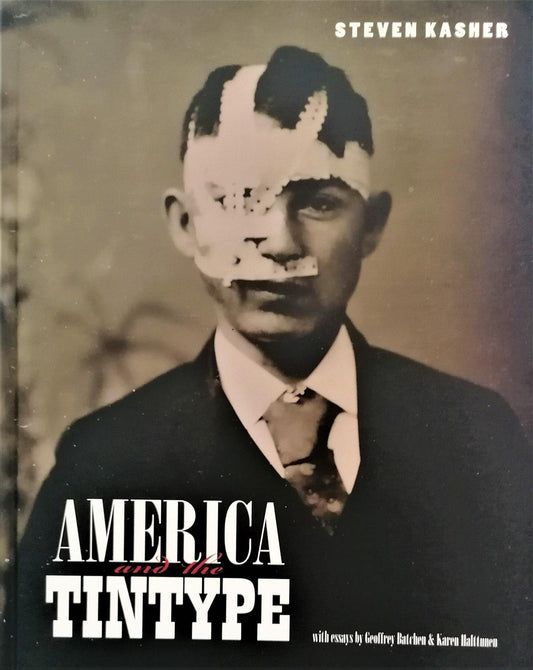 America and the Tintype: By Steven Kasher - 4301