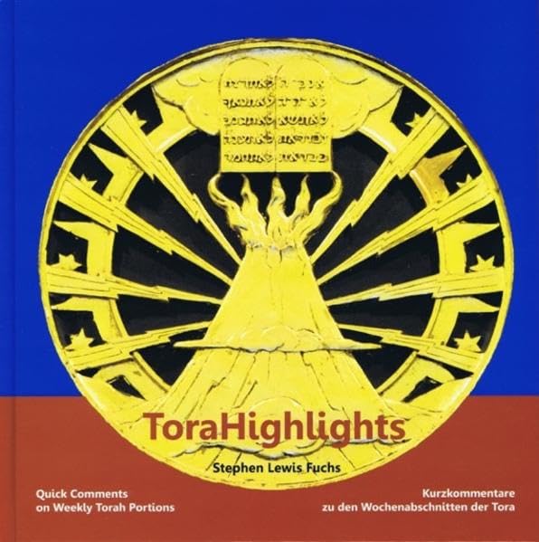 ToraHighlights Quick Comments on Weekly Torah Portion