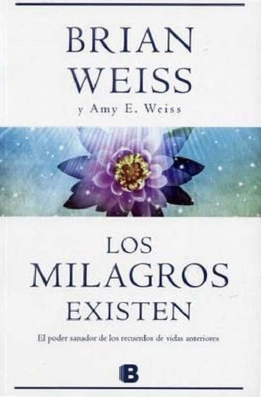 Los milagros existen / Miracles Happen (Spanish Edition) - 7785